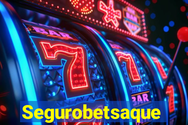 Segurobetsaque