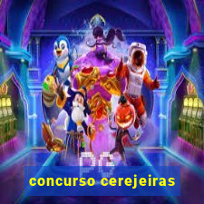 concurso cerejeiras