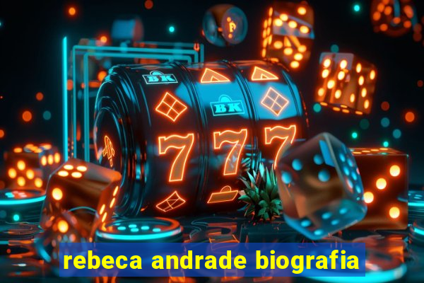 rebeca andrade biografia