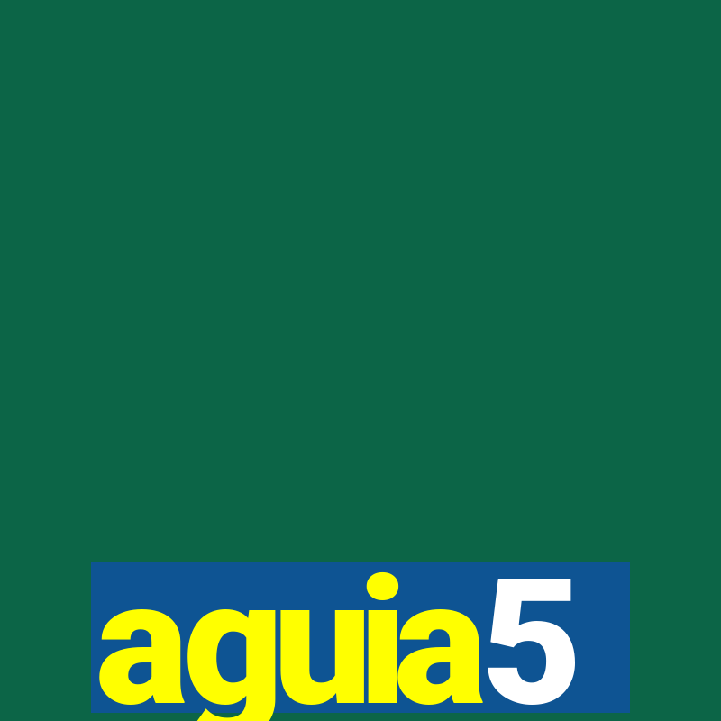 aguia5