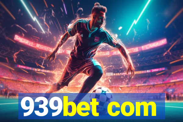 939bet com