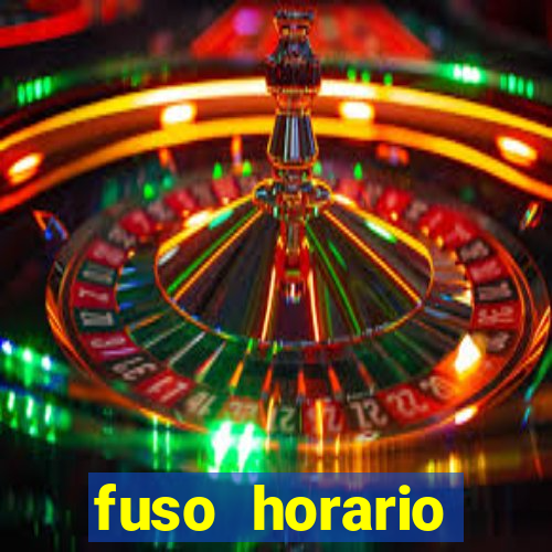 fuso horario barcelona x brasil