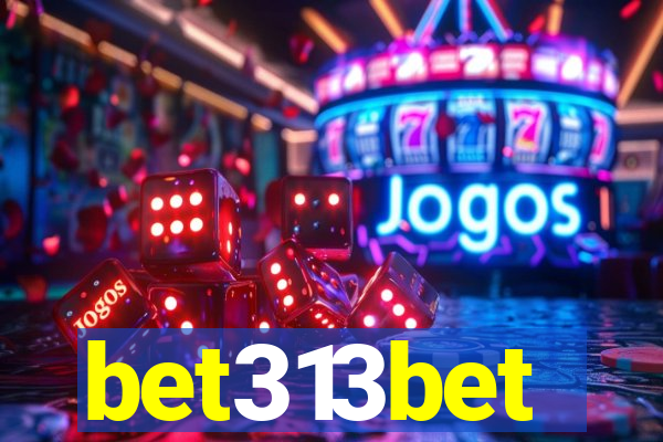 bet313bet