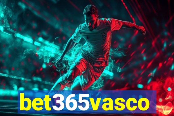 bet365vasco