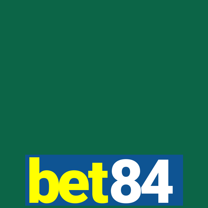 bet84