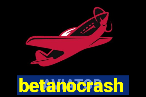 betanocrash