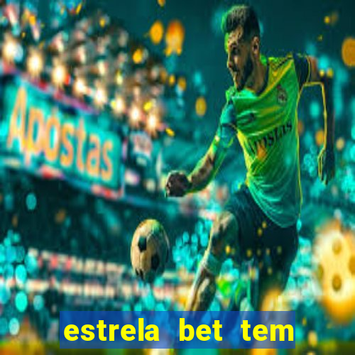 estrela bet tem como encerrar aposta