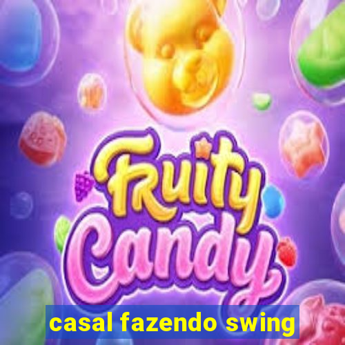 casal fazendo swing