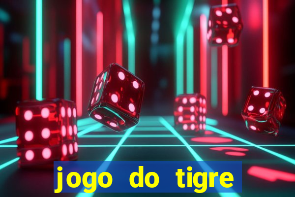 jogo do tigre teste grátis