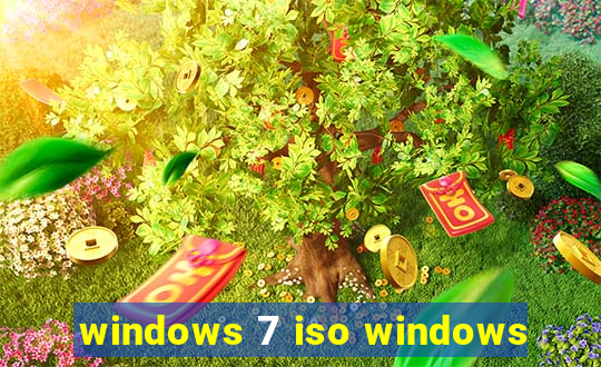 windows 7 iso windows