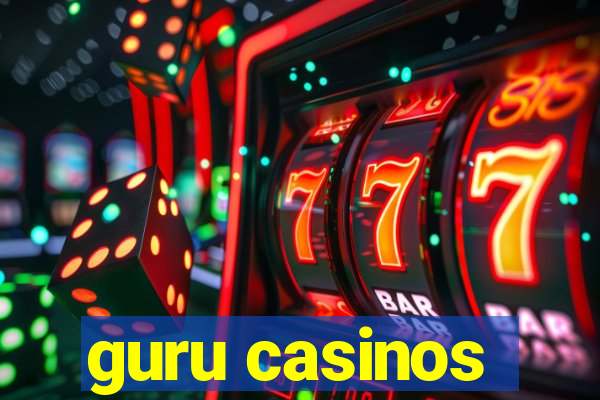 guru casinos