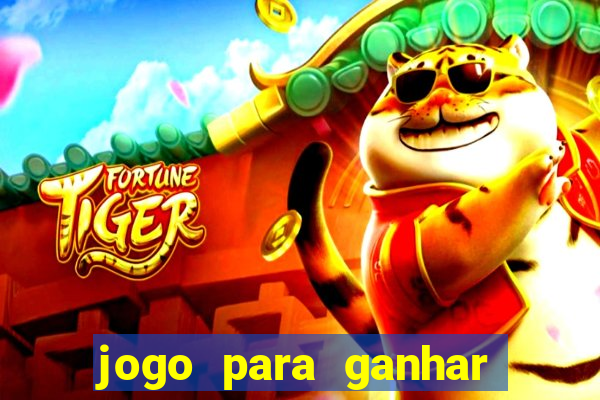 jogo para ganhar dinheiro sem depositar nada