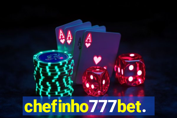 chefinho777bet.com