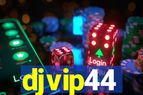 djvip44