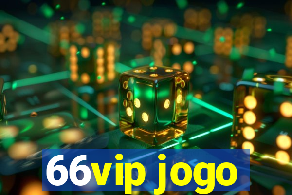 66vip jogo