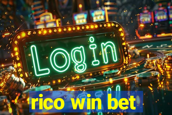 rico win bet