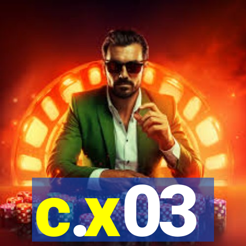 c.x03