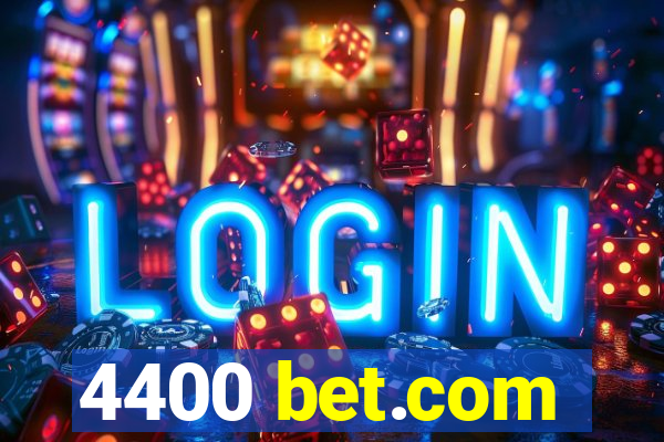 4400 bet.com