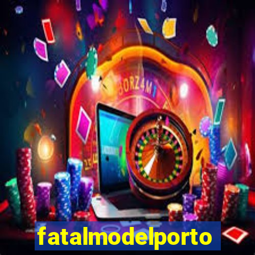 fatalmodelportoseguro