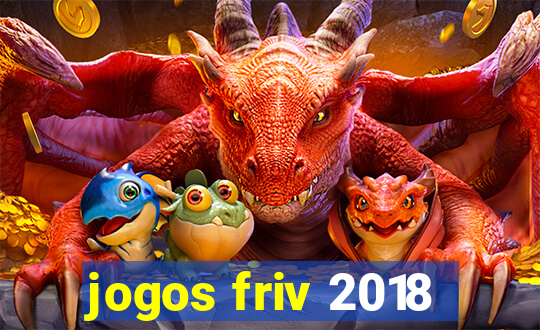 jogos friv 2018