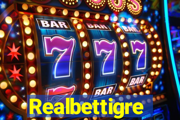 Realbettigre