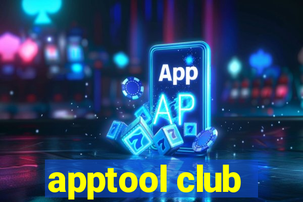 apptool club