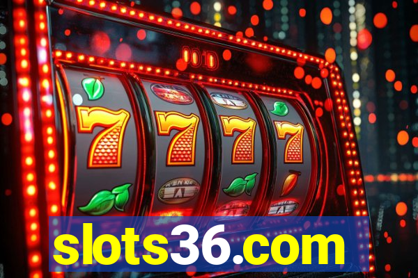 slots36.com