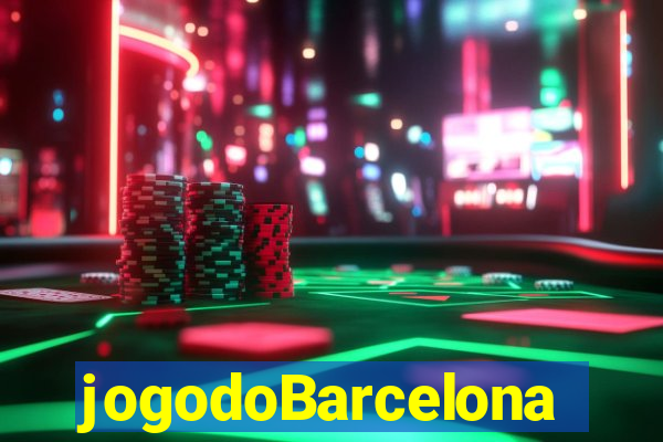 jogodoBarcelona