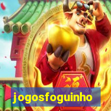 jogosfoguinho