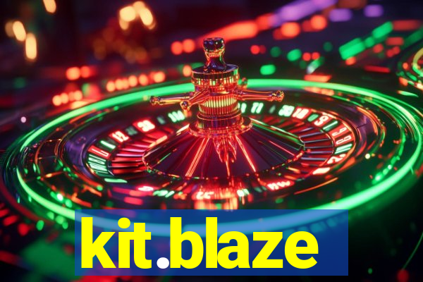 kit.blaze