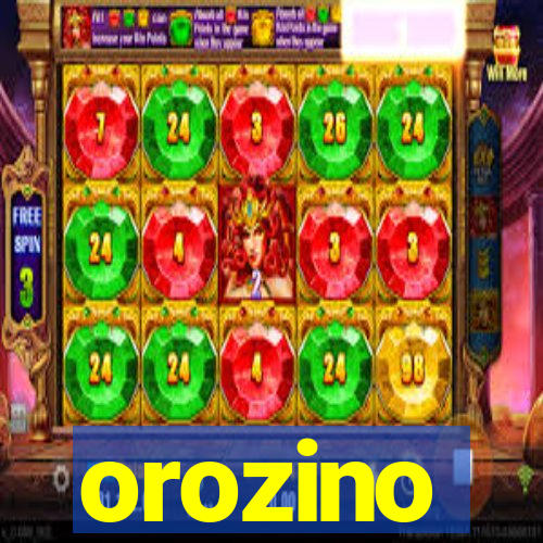 orozino