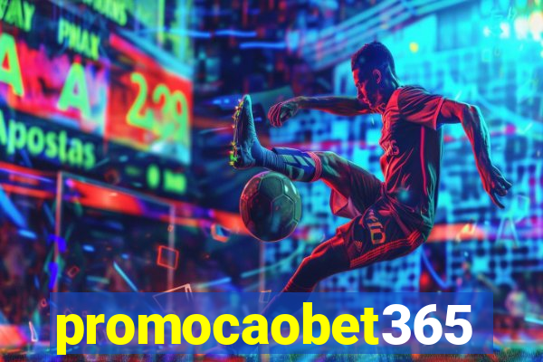 promocaobet365