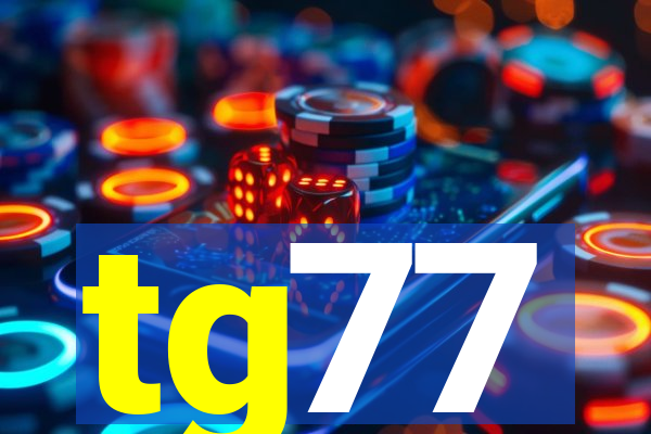 tg77