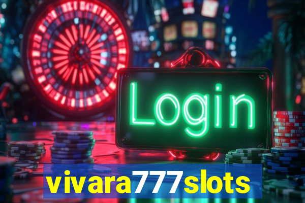 vivara777slots