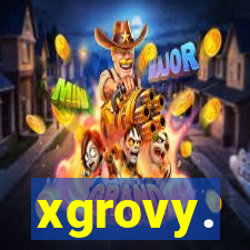 xgrovy.